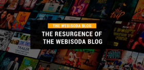 The Resurgence of the Webisoda Blog<span class=
